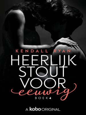 cover image of Heerlijk stout voor eeuwig